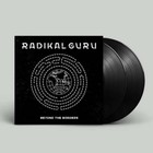Radikal Guru - Beyond The Borders LP [printed sleeve / 180 grams / incl dl code]