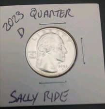 2023 D Sally Ride Quarter Beautiful Collectors Coin