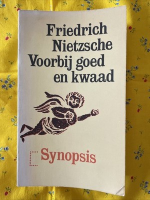 Voorbij Goed en Kwaad: voorspel tot een filosofie door F. Nietzsche (1979 PB)