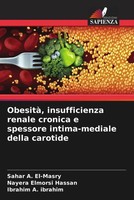 Sahar A. El-Masry (U. A.) | Obesità, Insufficienza Renale Cronica E Spessore...