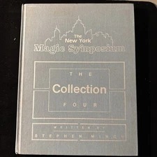 The New York Magic Symposium Collection 4 Stephen Minch Magic Book 1st Ed HC OOP