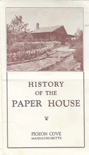 History Of The Paper House Pigeon Cove Massachusetts Vintage Brochure