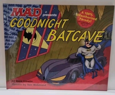 Mad Presents:Goodnight Batcave by Croatto, Dave Hardcover Book 