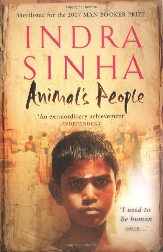 Animal's People-Indra Sinha