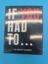 If You Had To A Party Game For Adults 18 Brand New Factory Sealed