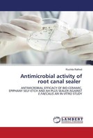Ruchita Rathod | Antimicrobial Activity Of Root Canal Sealer | Taschenbuch
