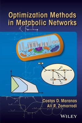 Optimization Methods in Metabolic Networks by Costas D. Maranas (English) Hardco