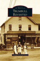 Trumbull Historical Society | Trumbull Revisited | Buch | Englisch (2014)