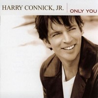 Audio Cd - Harry Connick Jr. - Only You - Sony Music -D- Neu