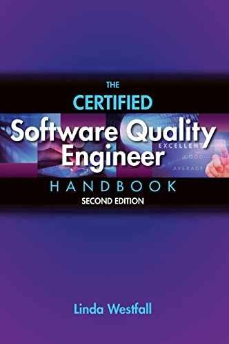 The Certified Software Quality Engineer - Hardcover, by Linda Westfall - Good