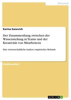 Karina Sanevich | Der Zusammenhang Zwischen Der Wissensteilung In Teams Und...