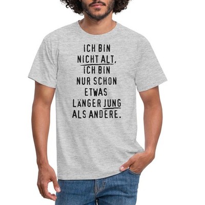 Ich Bin Nicht Alt Lustiger Spruch Geschenkidee Männer T-Shirt