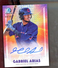 2021 Bowman Chrome GABRIEL ARIAS #DOGA-GA Dawn of Glory Auto SP /99 Guardians