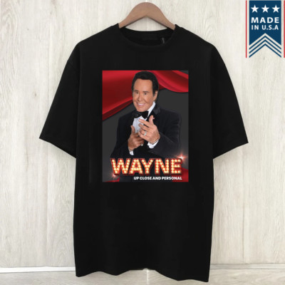 Wayne Newton Up Close And Personal Tour T Shirt Full Size S-5XL