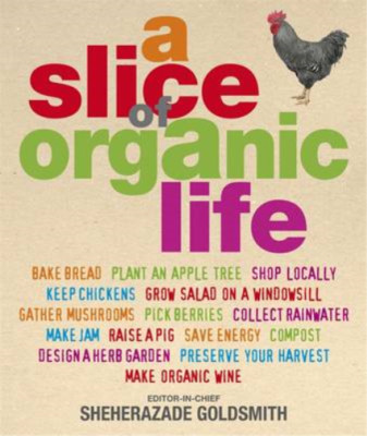 A Slice of Organic Life: Get closer to the soil without going the whole hog, , U