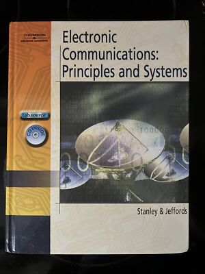 Electronic Communications: Principles And Systems Textbook With CD