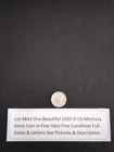 Lot #843 One Beautiful 1920-D Mercury Dime F-V F Full Date-Letters See Pictures