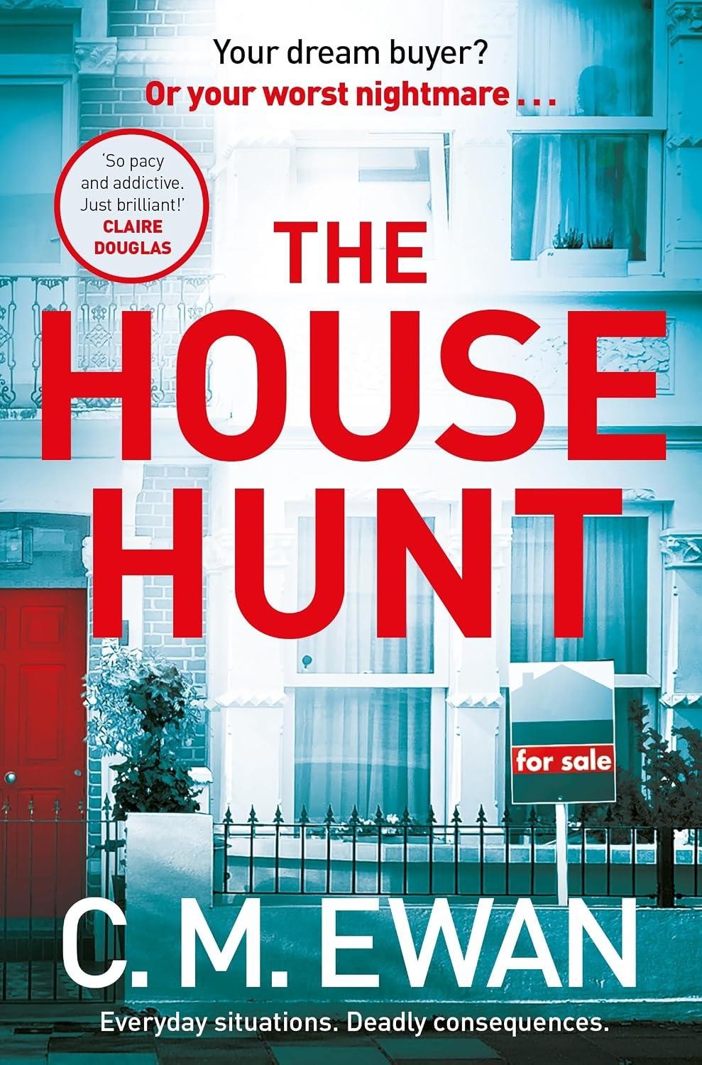 The House Hunt by C. M. Ewan PAPERBACK - Image 4