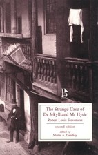 The Strange Case Of Dr. Jekyll And Mr. Hyde Second Edition Broadview Edition The Strange Case Of Dr. Jekyll And Mr. Hyde Second Edition Broadview Edition