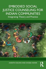 Embodied Social Justice Counseling for Indian...