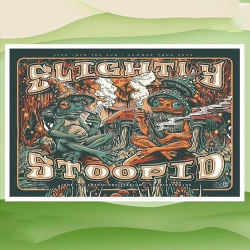 Slightly Stoopid June 15 2025 Charleston, SC Event Poster