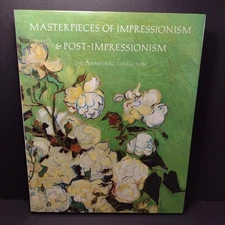 Masterpieces of Impressionism & Post-Impressionism: The Annenberg Collection