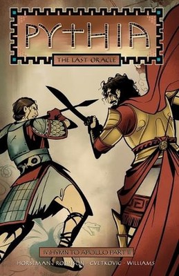 Pythia'' The Last Oracle Issue 4 by Horseman Paperback Book