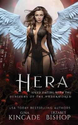 Hera By Gina Kincade - New Copy - 9781773574448