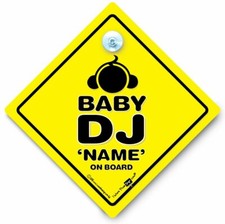 Baby DJ Car Sign, PERSONALISED Baby On Board Sign, Baby Car Sign, Baby DJ Decal