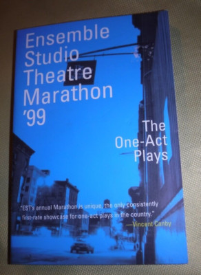 Ensemble Studio Theatre Marathon '99 : The One-Act Plays