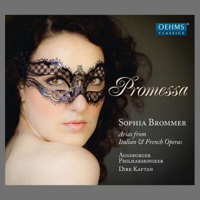 CD · Promessa · Sophia Brommer · Arien aus Opern · OEHMS · NEU