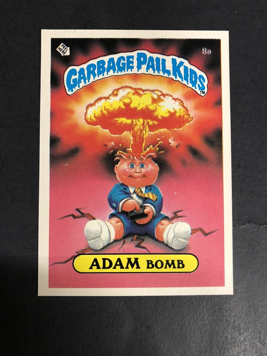 1985 GARBAGE PAIL KIDS 1ST SERIES #8A ADAM BOMB OS1 MATTE CARD GPK