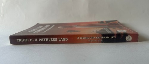 Ingram Smith TRUTH IS A PATHLESS LAND A Journey with Krishnamurti 1989 Paperback - Picture 3 of 8