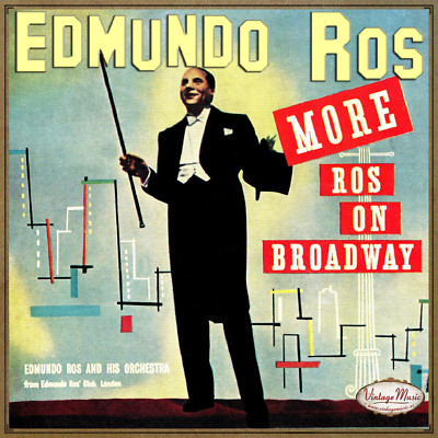 EDMUNDO ROS CD Vintage Dance Orchestra / More Ros In Broadway / C'est magnifique