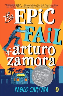 The Epic Fail of Arturo Zamora - Cartaya, Pablo - Very Good - See condition ...