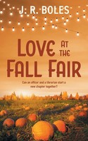 Love At The Fall Fair J. R. Boles Taschenbuch Englisch 2025 The Wild Rose Press