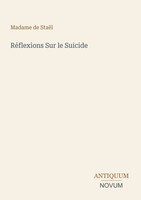 Madame De StaëL | RéFlexions Sur Le Suicide | Taschenbuch | FranzöSisch (2026)
