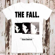 The Fall Ben Sinister Band Punk Rock Meme Gift Music T Shirt 8046