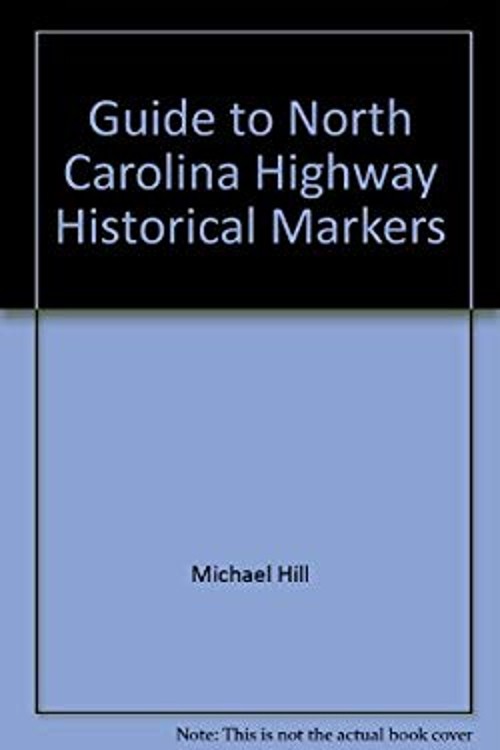Guide to North Carolina Highway Historical Markers PaperbackFree US Delivery | ISBN:0865262985