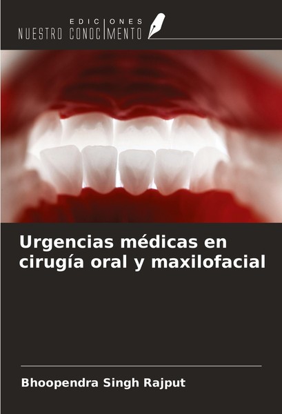 Urgencias MéDicas En CirugíA Oral Y Maxilofacial Bhoopendra Singh Rajput-image