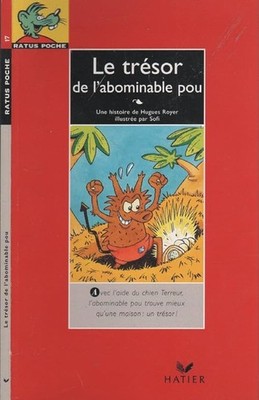 Le Trésor de l'abominable pou - Royer, Hugues
