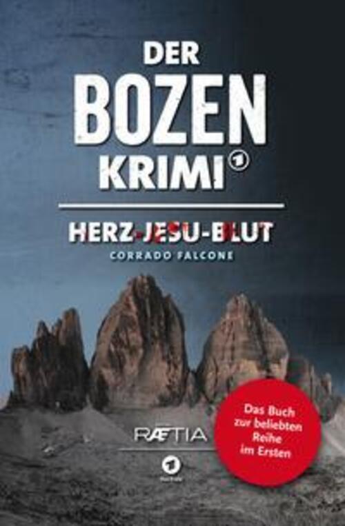 Thumbnail - Corrado Falcone | Der Bozen-krimi 01: Herz-jesu-blut | Taschenbuch |