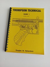 Thompson Technical Manual Volume 1 By Doug Richardson  2nd Ed. Signed 