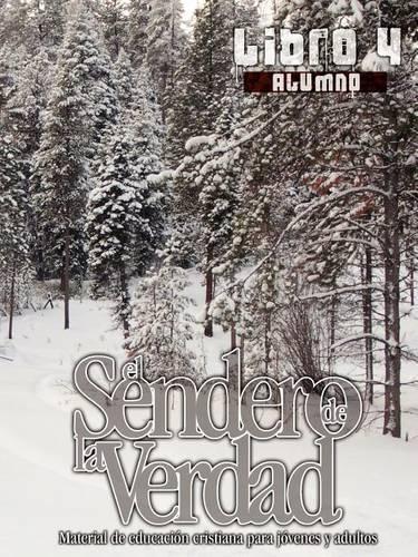 Thumbnail - El Sendero De La Verdad, Libro 4 (alumno) (taschenbuch) (us Import)