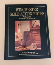 WINCHESTER SLIDE-ACTION RIFLES Vol.11 Model 61 & Model 62 Schwing 1st Ed. READ