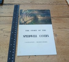The Story of The Speedwell Cavern, Castleton, Derbyshire - Trevor D Ford c1960s