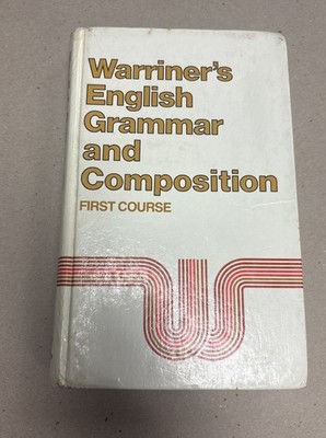English Grammar and Composition First Course John Warriner Sheila Graham 1977
