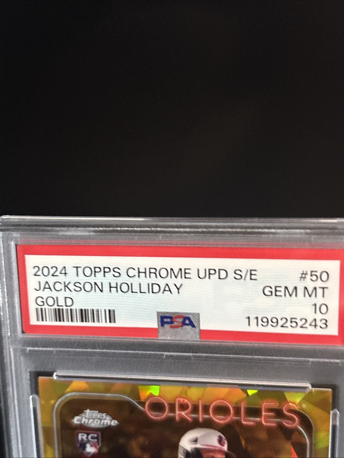 2024 Topps Chrome Update Sapphire Gold Refractor Jackson Holliday RC /50 PSA 10 view 2