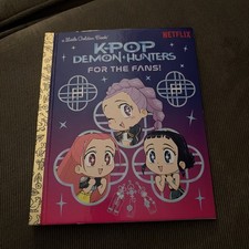 For the Fans! (Kpop Demon Hunters): Official Storybook (Little Golden Book)