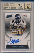 TERRELL DAVIS 2015 Panini SUPER BOWL Signatures AUTO BGS 9.5 AUTO 10 GEM MINT